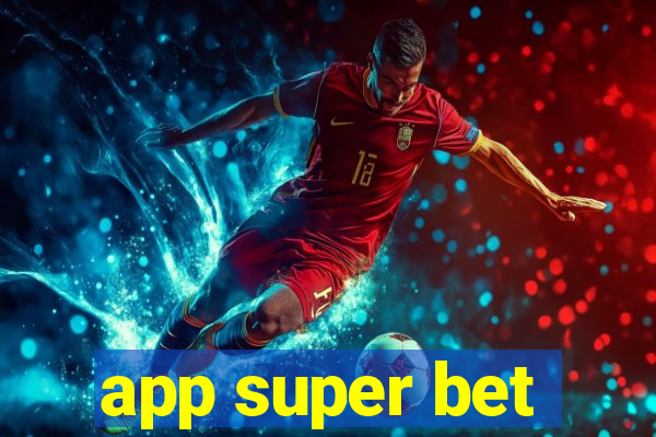 app super bet